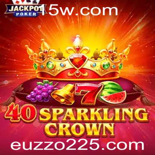 Descobrindo as Maravilhas de 40SparklingCrown: Um Mergulho nas Regras e Dinâmicas do Jogo
